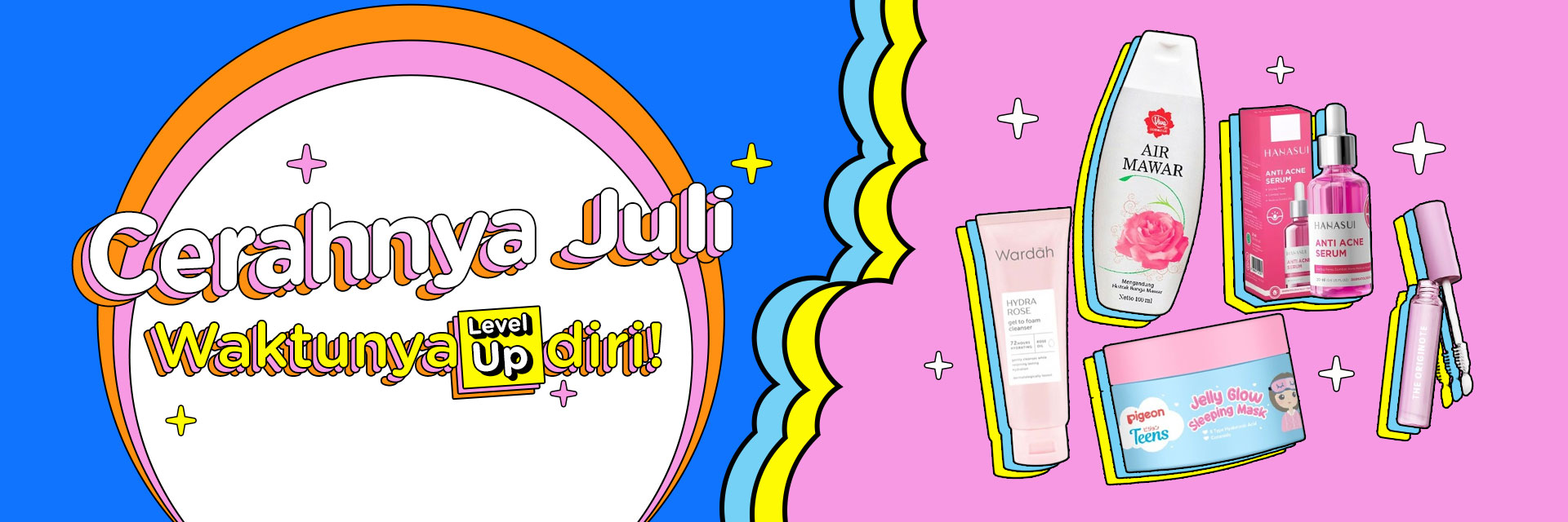Cerahnya Juli, Waktunya Level-Up diri!