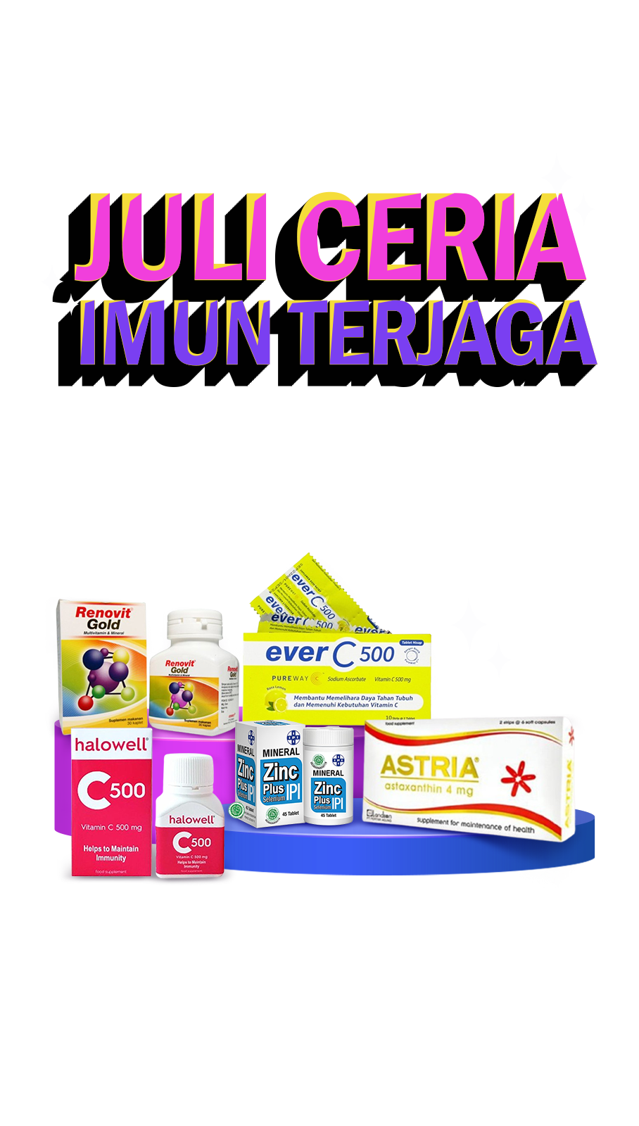 Juli Ceria, Imun Terjaga