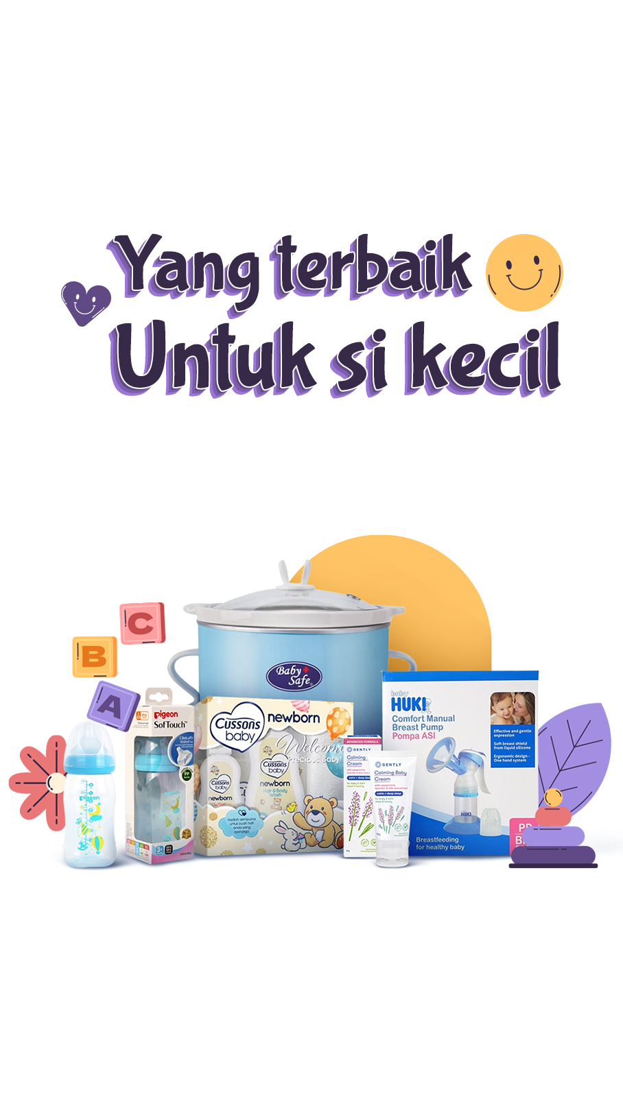 Yang terbaik untuk si kecil